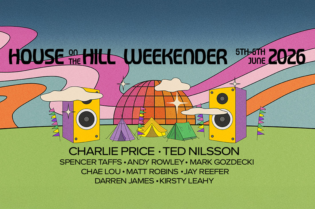 House on the Hill Weekender - 5th & 6th June 2026